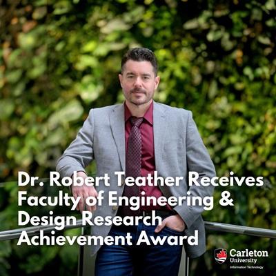 Dr. Robert Teather Receives Faculty of Engineering & Design Rese